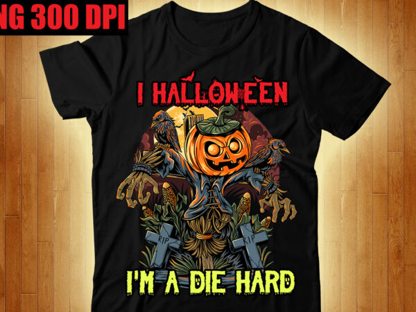 I halloween i’m a die hard t-shirt design,good witch t-shirt design,halloween,svg,bundle,,,50,halloween,t-shirt,bundle,,,good,witch,t-shirt,design,,,boo!,t-shirt,design,,boo!,svg,cut,file,,,halloween,t,shirt,bundle,,halloween,t,shirts,bundle,,halloween,t,shirt,company,bundle,,asda,halloween,t,shirt,bundle,,tesco,halloween,t,shirt,bundle,,mens,halloween,t,shirt,bundle,,vintage,halloween,t,shirt,bundle,,halloween,t,shirts,for,adults,bundle,,halloween,t,shirts,womens,bundle,,halloween,t,shirt,design,bundle,,halloween,t,shirt,roblox,bundle,,disney,halloween,t,shirt,bundle,,walmart,halloween,t,shirt,bundle,,hubie,halloween,t,shirt,sayings,,snoopy,halloween,t,shirt,bundle,,spirit,halloween,t,shirt,bundle,,halloween,t-shirt,asda,bundle,,halloween,t,shirt,amazon,bundle,,halloween,t,shirt,adults,bundle,,halloween,t,shirt,australia,bundle,,halloween,t,shirt,asos,bundle,,halloween,t,shirt,amazon,uk,,halloween,t-shirts,at,walmart,,halloween,t-shirts,at,target,,halloween,tee,shirts,australia,,halloween,t-shirt,with,baby,skeleton,asda,ladies,halloween,t,shirt,,amazon,halloween,t,shirt,,argos,halloween,t,shirt,,asos,halloween,t,shirt,,adidas,halloween,t,shirt,,halloween,kills,t,shirt,amazon,,womens,halloween,t,shirt,asda,,halloween,t,shirt,big,,halloween,t,shirt,baby,,halloween,t,shirt,boohoo,,halloween,t,shirt,bleaching,,halloween,t,shirt,boutique,,halloween,t-shirt,boo,bees,,halloween,t,shirt,broom,,halloween,t,shirts,best,and,less,,halloween,shirts,to,buy,,baby,halloween,t,shirt,,boohoo,halloween,t,shirt,,boohoo,halloween,t,shirt,dress,,baby,yoda,halloween,t,shirt,,batman,the,long,halloween,t,shirt,,black,cat,halloween,t,shirt,,boy,halloween,t,shirt,,black,halloween,t,shirt,,buy,halloween,t,shirt,,bite,me,halloween,t,shirt,,halloween,t,shirt,costumes,,halloween,t-shirt,child,,halloween,t-shirt,craft,ideas,,halloween,t-shirt,costume,ideas,,halloween,t,shirt,canada,,halloween,tee,shirt,costumes,,halloween,t,shirts,cheap,,funny,halloween,t,shirt,costumes,,halloween,t,shirts,for,couples,,charlie,brown,halloween,t,shirt,,condiment,halloween,t-shirt,costumes,,cat,halloween,t,shirt,,cheap,halloween,t,shirt,,childrens,halloween,t,shirt,,cool,halloween,t-shirt,designs,,cute,halloween,t,shirt,,couples,halloween,t,shirt,,care,bear,halloween,t,shirt,,cute,cat,halloween,t-shirt,,halloween,t,shirt,dress,,halloween,t,shirt,design,ideas,,halloween,t,shirt,description,,halloween,t,shirt,dress,uk,,halloween,t,shirt,diy,,halloween,t,shirt,design,templates,,halloween,t,shirt,dye,,halloween,t-shirt,day,,halloween,t,shirts,disney,,diy,halloween,t,shirt,ideas,,dollar,tree,halloween,t,shirt,hack,,dead,kennedys,halloween,t,shirt,,dinosaur,halloween,t,shirt,,diy,halloween,t,shirt,,dog,halloween,t,shirt,,dollar,tree,halloween,t,shirt,,danielle,harris,halloween,t,shirt,,disneyland,halloween,t,shirt,,halloween,t,shirt,ideas,,halloween,t,shirt,womens,,halloween,t-shirt,women’s,uk,,everyday,is,halloween,t,shirt,,emoji,halloween,t,shirt,,t,shirt,halloween,femme,enceinte,,halloween,t,shirt,for,toddlers,,halloween,t,shirt,for,pregnant,,halloween,t,shirt,for,teachers,,halloween,t,shirt,funny,,halloween,t-shirts,for,sale,,halloween,t-shirts,for,pregnant,moms,,halloween,t,shirts,family,,halloween,t,shirts,for,dogs,,free,printable,halloween,t-shirt,transfers,,funny,halloween,t,shirt,,friends,halloween,t,shirt,,funny,halloween,t,shirt,sayings,fortnite,halloween,t,shirt,,f&f,halloween,t,shirt,,flamingo,halloween,t,shirt,,fun,halloween,t-shirt,,halloween,film,t,shirt,,halloween,t,shirt,glow,in,the,dark,,halloween,t,shirt,toddler,girl,,halloween,t,shirts,for,guys,,halloween,t,shirts,for,group,,george,halloween,t,shirt,,halloween,ghost,t,shirt,,garfield,halloween,t,shirt,,gap,halloween,t,shirt,,goth,halloween,t,shirt,,asda,george,halloween,t,shirt,,george,asda,halloween,t,shirt,,glow,in,the,dark,halloween,t,shirt,,grateful,dead,halloween,t,shirt,,group,t,shirt,halloween,costumes,,halloween,t,shirt,girl,,t-shirt,roblox,halloween,girl,,halloween,t,shirt,h&m,,halloween,t,shirts,hot,topic,,halloween,t,shirts,hocus,pocus,,happy,halloween,t,shirt,,hubie,halloween,t,shirt,,halloween,havoc,t,shirt,,hmv,halloween,t,shirt,,halloween,haddonfield,t,shirt,,harry,potter,halloween,t,shirt,,h&m,halloween,t,shirt,,how,to,make,a,halloween,t,shirt,,hello,kitty,halloween,t,shirt,,h,is,for,halloween,t,shirt,,homemade,halloween,t,shirt,,halloween,t,shirt,ideas,diy,,halloween,t,shirt,iron,ons,,halloween,t,shirt,india,,halloween,t,shirt,it,,halloween,costume,t,shirt,ideas,,halloween,iii,t,shirt,,this,is,my,halloween,costume,t,shirt,,halloween,costume,ideas,black,t,shirt,,halloween,t,shirt,jungs,,halloween,jokes,t,shirt,,john,carpenter,halloween,t,shirt,,pearl,jam,halloween,t,shirt,,just,do,it,halloween,t,shirt,,john,carpenter’s,halloween,t,shirt,,halloween,costumes,with,jeans,and,a,t,shirt,,halloween,t,shirt,kmart,,halloween,t,shirt,kinder,,halloween,t,shirt,kind,,halloween,t,shirts,kohls,,halloween,kills,t,shirt,,kiss,halloween,t,shirt,,kyle,busch,halloween,t,shirt,,halloween,kills,movie,t,shirt,,kmart,halloween,t,shirt,,halloween,t,shirt,kid,,halloween,kürbis,t,shirt,,halloween,kostüm,weißes,t,shirt,,halloween,t,shirt,ladies,,halloween,t,shirts,long,sleeve,,halloween,t,shirt,new,look,,vintage,halloween,t-shirts,logo,,lipsy,halloween,t,shirt,,led,halloween,t,shirt,,halloween,logo,t,shirt,,halloween,longline,t,shirt,,ladies,halloween,t,shirt,halloween,long,sleeve,t,shirt,,halloween,long,sleeve,t,shirt,womens,,new,look,halloween,t,shirt,,halloween,t,shirt,michael,myers,,halloween,t,shirt,mens,,halloween,t,shirt,mockup,,halloween,t,shirt,matalan,,halloween,t,shirt,near,me,,halloween,t,shirt,12-18,months,,halloween,movie,t,shirt,,maternity,halloween,t,shirt,,moschino,halloween,t,shirt,,halloween,movie,t,shirt,michael,myers,,mickey,mouse,halloween,t,shirt,,michael,myers,halloween,t,shirt,,matalan,halloween,t,shirt,,make,your,own,halloween,t,shirt,,misfits,halloween,t,shirt,,minecraft,halloween,t,shirt,,m&m,halloween,t,shirt,,halloween,t,shirt,next,day,delivery,,halloween,t,shirt,nz,,halloween,tee,shirts,near,me,,halloween,t,shirt,old,navy,,next,halloween,t,shirt,,nike,halloween,t,shirt,,nurse,halloween,t,shirt,,halloween,new,t,shirt,,halloween,horror,nights,t,shirt,,halloween,horror,nights,2021,t,shirt,,halloween,horror,nights,2022,t,shirt,,halloween,t,shirt,on,a,dark,desert,highway,,halloween,t,shirt,orange,,halloween,t-shirts,on,amazon,,halloween,t,shirts,on,,halloween,shirts,to,order,,halloween,oversized,t,shirt,,halloween,oversized,t,shirt,dress,urban,outfitters,halloween,t,shirt,oversized,halloween,t,shirt,,on,a,dark,desert,highway,halloween,t,shirt,,orange,halloween,t,shirt,,ohio,state,halloween,t,shirt,,halloween,3,season,of,the,witch,t,shirt,,oversized,t,shirt,halloween,costumes,,halloween,is,a,state,of,mind,t,shirt,,halloween,t,shirt,primark,,halloween,t,shirt,pregnant,,halloween,t,shirt,plus,size,,halloween,t,shirt,pumpkin,,halloween,t,shirt,poundland,,halloween,t,shirt,pack,,halloween,t,shirts,pinterest,,halloween,tee,shirt,personalized,,halloween,tee,shirts,plus,size,,halloween,t,shirt,amazon,prime,,plus,size,halloween,t,shirt,,paw,patrol,halloween,t,shirt,,peanuts,halloween,t,shirt,,pregnant,halloween,t,shirt,,plus,size,halloween,t,shirt,dress,,pokemon,halloween,t,shirt,,peppa,pig,halloween,t,shirt,,pregnancy,halloween,t,shirt,,pumpkin,halloween,t,shirt,,palace,halloween,t,shirt,,halloween,queen,t,shirt,,halloween,quotes,t,shirt,,christmas,svg,bundle,,christmas,sublimation,bundle,christmas,svg,,winter,svg,bundle,,christmas,svg,,winter,svg,,santa,svg,,christmas,quote,svg,,funny,quotes,svg,,snowman,svg,,holiday,svg,,winter,quote,svg,,100,christmas,svg,bundle,,winter,svg,,santa,svg,,holiday,,merry,christmas,,christmas,bundle,,funny,christmas,shirt,,cut,file,cricut,,funny,christmas,svg,bundle,,christmas,svg,,christmas,quotes,svg,,funny,quotes,svg,,santa,svg,,snowflake,svg,,decoration,,svg,,png,,dxf,,fall,svg,bundle,bundle,,,fall,autumn,mega,svg,bundle,,fall,svg,bundle,,,fall,t-shirt,design,bundle,,,fall,svg,bundle,quotes,,,funny,fall,svg,bundle,20,design,,,fall,svg,bundle,,autumn,svg,,hello,fall,svg,,pumpkin,patch,svg,,sweater,weather,svg,,fall,shirt,svg,,thanksgiving,svg,,dxf,,fall,sublimation,fall,svg,bundle,,fall,svg,files,for,cricut,,fall,svg,,happy,fall,svg,,autumn,svg,bundle,,svg,designs,,pumpkin,svg,,silhouette,,cricut,fall,svg,,fall,svg,bundle,,fall,svg,for,shirts,,autumn,svg,,autumn,svg,bundle,,fall,svg,bundle,,fall,bundle,,silhouette,svg,bundle,,fall,sign,svg,bundle,,svg,shirt,designs,,instant,download,bundle,pumpkin,spice,svg,,thankful,svg,,blessed,svg,,hello,pumpkin,,cricut,,silhouette,fall,svg,,happy,fall,svg,,fall,svg,bundle,,autumn,svg,bundle,,svg,designs,,png,,pumpkin,svg,,silhouette,,cricut,fall,svg,bundle,–,fall,svg,for,cricut,–,fall,tee,svg,bundle,–,digital,download,fall,svg,bundle,,fall,quotes,svg,,autumn,svg,,thanksgiving,svg,,pumpkin,svg,,fall,clipart,autumn,,pumpkin,spice,,thankful,,sign,,shirt,fall,svg,,happy,fall,svg,,fall,svg,bundle,,autumn,svg,bundle,,svg,designs,,png,,pumpkin,svg,,silhouette,,cricut,fall,leaves,bundle,svg,–,instant,digital,download,,svg,,ai,,dxf,,eps,,png,,studio3,,and,jpg,files,included!,fall,,harvest,,thanksgiving,fall,svg,bundle,,fall,pumpkin,svg,bundle,,autumn,svg,bundle,,fall,cut,file,,thanksgiving,cut,file,,fall,svg,,autumn,svg,,fall,svg,bundle,,,thanksgiving,t-shirt,design,,,funny,fall,t-shirt,design,,,fall,messy,bun,,,meesy,bun,funny,thanksgiving,svg,bundle,,,fall,svg,bundle,,autumn,svg,,hello,fall,svg,,pumpkin,patch,svg,,sweater,weather,svg,,fall,shirt,svg,,thanksgiving,svg,,dxf,,fall,sublimation,fall,svg,bundle,,fall,svg,files,for,cricut,,fall,svg,,happy,fall,svg,,autumn,svg,bundle,,svg,designs,,pumpkin,svg,,silhouette,,cricut,fall,svg,,fall,svg,bundle,,fall,svg,for,shirts,,autumn,svg,,autumn,svg,bundle,,fall,svg,bundle,,fall,bundle,,silhouette,svg,bundle,,fall,sign,svg,bundle,,svg,shirt,designs,,instant,download,bundle,pumpkin,spice,svg,,thankful,svg,,blessed,svg,,hello,pumpkin,,cricut,,silhouette,fall,svg,,happy,fall,svg,,fall,svg,bundle,,autumn,svg,bundle,,svg,designs,,png,,pumpkin,svg,,silhouette,,cricut,fall,svg,bundle,–,fall,svg,for,cricut,–,fall,tee,svg,bundle,–,digital,download,fall,svg,bundle,,fall,quotes,svg,,autumn,svg,,thanksgiving,svg,,pumpkin,svg,,fall,clipart,autumn,,pumpkin,spice,,thankful,,sign,,shirt,fall,svg,,happy,fall,svg,,fall,svg,bundle,,autumn,svg,bundle,,svg,designs,,png,,pumpkin,svg,,silhouette,,cricut,fall,leaves,bundle,svg,–,instant,digital,download,,svg,,ai,,dxf,,eps,,png,,studio3,,and,jpg,files,included!,fall,,harvest,,thanksgiving,fall,svg,bundle,,fall,pumpkin,svg,bundle,,autumn,svg,bundle,,fall,cut,file,,thanksgiving,cut,file,,fall,svg,,autumn,svg,,pumpkin,quotes,svg,pumpkin,svg,design,,pumpkin,svg,,fall,svg,,svg,,free,svg,,svg,format,,among,us,svg,,svgs,,star,svg,,disney,svg,,scalable,vector,graphics,,free,svgs,for,cricut,,star,wars,svg,,freesvg,,among,us,svg,free,,cricut,svg,,disney,svg,free,,dragon,svg,,yoda,svg,,free,disney,svg,,svg,vector,,svg,graphics,,cricut,svg,free,,star,wars,svg,free,,jurassic,park,svg,,train,svg,,fall,svg,free,,svg,love,,silhouette,svg,,free,fall,svg,,among,us,free,svg,,it,svg,,star,svg,free,,svg,website,,happy,fall,yall,svg,,mom,bun,svg,,among,us,cricut,,dragon,svg,free,,free,among,us,svg,,svg,designer,,buffalo,plaid,svg,,buffalo,svg,,svg,for,website,,toy,story,svg,free,,yoda,svg,free,,a,svg,,svgs,free,,s,svg,,free,svg,graphics,,feeling,kinda,idgaf,ish,today,svg,,disney,svgs,,cricut,free,svg,,silhouette,svg,free,,mom,bun,svg,free,,dance,like,frosty,svg,,disney,world,svg,,jurassic,world,svg,,svg,cuts,free,,messy,bun,mom,life,svg,,svg,is,a,,designer,svg,,dory,svg,,messy,bun,mom,life,svg,free,,free,svg,disney,,free,svg,vector,,mom,life,messy,bun,svg,,disney,free,svg,,toothless,svg,,cup,wrap,svg,,fall,shirt,svg,,to,infinity,and,beyond,svg,,nightmare,before,christmas,cricut,,t,shirt,svg,free,,the,nightmare,before,christmas,svg,,svg,skull,,dabbing,unicorn,svg,,freddie,mercury,svg,,halloween,pumpkin,svg,,valentine,gnome,svg,,leopard,pumpkin,svg,,autumn,svg,,among,us,cricut,free,,white,claw,svg,free,,educated,vaccinated,caffeinated,dedicated,svg,,sawdust,is,man,glitter,svg,,oh,look,another,glorious,morning,svg,,beast,svg,,happy,fall,svg,,free,shirt,svg,,distressed,flag,svg,free,,bt21,svg,,among,us,svg,cricut,,among,us,cricut,svg,free,,svg,for,sale,,cricut,among,us,,snow,man,svg,,mamasaurus,svg,free,,among,us,svg,cricut,free,,cancer,ribbon,svg,free,,snowman,faces,svg,,,,christmas,funny,t-shirt,design,,,christmas,t-shirt,design,,christmas,svg,bundle,,merry,christmas,svg,bundle,,,christmas,t-shirt,mega,bundle,,,20,christmas,svg,bundle,,,christmas,vector,tshirt,,christmas,svg,bundle,,,christmas,svg,bunlde,20,,,christmas,svg,cut,file,,,christmas,svg,design,christmas,tshirt,design,,christmas,shirt,designs,,merry,christmas,tshirt,design,,christmas,t,shirt,design,,christmas,tshirt,design,for,family,,christmas,tshirt,designs,2021,,christmas,t,shirt,designs,for,cricut,,christmas,tshirt,design,ideas,,christmas,shirt,designs,svg,,funny,christmas,tshirt,designs,,free,christmas,shirt,designs,,christmas,t,shirt,design,2021,,christmas,party,t,shirt,design,,christmas,tree,shirt,design,,design,your,own,christmas,t,shirt,,christmas,lights,design,tshirt,,disney,christmas,design,tshirt,,christmas,tshirt,design,app,,christmas,tshirt,design,agency,,christmas,tshirt,design,at,home,,christmas,tshirt,design,app,free,,christmas,tshirt,design,and,printing,,christmas,tshirt,design,australia,,christmas,tshirt,design,anime,t,,christmas,tshirt,design,asda,,christmas,tshirt,design,amazon,t,,christmas,tshirt,design,and,order,,design,a,christmas,tshirt,,christmas,tshirt,design,bulk,,christmas,tshirt,design,book,,christmas,tshirt,design,business,,christmas,tshirt,design,blog,,christmas,tshirt,design,business,cards,,christmas,tshirt,design,bundle,,christmas,tshirt,design,business,t,,christmas,tshirt,design,buy,t,,christmas,tshirt,design,big,w,,christmas,tshirt,design,boy,,christmas,shirt,cricut,designs,,can,you,design,shirts,with,a,cricut,,christmas,tshirt,design,dimensions,,christmas,tshirt,design,diy,,christmas,tshirt,design,download,,christmas,tshirt,design,designs,,christmas,tshirt,design,dress,,christmas,tshirt,design,drawing,,christmas,tshirt,design,diy,t,,christmas,tshirt,design,disney,christmas,tshirt,design,dog,,christmas,tshirt,design,dubai,,how,to,design,t,shirt,design,,how,to,print,designs,on,clothes,,christmas,shirt,designs,2021,,christmas,shirt,designs,for,cricut,,tshirt,design,for,christmas,,family,christmas,tshirt,design,,merry,christmas,design,for,tshirt,,christmas,tshirt,design,guide,,christmas,tshirt,design,group,,christmas,tshirt,design,generator,,christmas,tshirt,design,game,,christmas,tshirt,design,guidelines,,christmas,tshirt,design,game,t,,christmas,tshirt,design,graphic,,christmas,tshirt,design,girl,,christmas,tshirt,design,gimp,t,,christmas,tshirt,design,grinch,,christmas,tshirt,design,how,,christmas,tshirt,design,history,,christmas,tshirt,design,houston,,christmas,tshirt,design,home,,christmas,tshirt,design,houston,tx,,christmas,tshirt,design,help,,christmas,tshirt,design,hashtags,,christmas,tshirt,design,hd,t,,christmas,tshirt,design,h&m,,christmas,tshirt,design,hawaii,t,,merry,christmas,and,happy,new,year,shirt,design,,christmas,shirt,design,ideas,,christmas,tshirt,design,jobs,,christmas,tshirt,design,japan,,christmas,tshirt,design,jpg,,christmas,tshirt,design,job,description,,christmas,tshirt,design,japan,t,,christmas,tshirt,design,japanese,t,,christmas,tshirt,design,jersey,,christmas,tshirt,design,jay,jays,,christmas,tshirt,design,jobs,remote,,christmas,tshirt,design,john,lewis,,christmas,tshirt,design,logo,,christmas,tshirt,design,layout,,christmas,tshirt,design,los,angeles,,christmas,tshirt,design,ltd,,christmas,tshirt,design,llc,,christmas,tshirt,design,lab,,christmas,tshirt,design,ladies,,christmas,tshirt,design,ladies,uk,,christmas,tshirt,design,logo,ideas,,christmas,tshirt,design,local,t,,how,wide,should,a,shirt,design,be,,how,long,should,a,design,be,on,a,shirt,,different,types,of,t,shirt,design,,christmas,design,on,tshirt,,christmas,tshirt,design,program,,christmas,tshirt,design,placement,,christmas,tshirt,design,png,,christmas,tshirt,design,price,,christmas,tshirt,design,print,,christmas,tshirt,design,printer,,christmas,tshirt,design,pinterest,,christmas,tshirt,design,placement,guide,,christmas,tshirt,design,psd,,christmas,tshirt,design,photoshop,,christmas,tshirt,design,quotes,,christmas,tshirt,design,quiz,,christmas,tshirt,design,questions,,christmas,tshirt,design,quality,,christmas,tshirt,design,qatar,t,,christmas,tshirt,design,quotes,t,,christmas,tshirt,design,quilt,,christmas,tshirt,design,quinn,t,,christmas,tshirt,design,quick,,christmas,tshirt,design,quarantine,,christmas,tshirt,design,rules,,christmas,tshirt,design,reddit,,christmas,tshirt,design,red,,christmas,tshirt,design,redbubble,,christmas,tshirt,design,roblox,,christmas,tshirt,design,roblox,t,,christmas,tshirt,design,resolution,,christmas,tshirt,design,rates,,christmas,tshirt,design,rubric,,christmas,tshirt,design,ruler,,christmas,tshirt,design,size,guide,,christmas,tshirt,design,size,,christmas,tshirt,design,software,,christmas,tshirt,design,site,,christmas,tshirt,design,svg,,christmas,tshirt,design,studio,,christmas,tshirt,design,stores,near,me,,christmas,tshirt,design,shop,,christmas,tshirt,design,sayings,,christmas,tshirt,design,sublimation,t,,christmas,tshirt,design,template,,christmas,tshirt,design,tool,,christmas,tshirt,design,tutorial,,christmas,tshirt,design,template,free,,christmas,tshirt,design,target,,christmas,tshirt,design,typography,,christmas,tshirt,design,t-shirt,,christmas,tshirt,design,tree,,christmas,tshirt,design,tesco,,t,shirt,design,methods,,t,shirt,design,examples,,christmas,tshirt,design,usa,,christmas,tshirt,design,uk,,christmas,tshirt,design,us,,christmas,tshirt,design,ukraine,,christmas,tshirt,design,usa,t,,christmas,tshirt,design,upload,,christmas,tshirt,design,unique,t,,christmas,tshirt,design,uae,,christmas,tshirt,design,unisex,,christmas,tshirt,design,utah,,christmas,t,shirt,designs,vector,,christmas,t,shirt,design,vector,free,,christmas,tshirt,design,website,,christmas,tshirt,design,wholesale,,christmas,tshirt,design,womens,,christmas,tshirt,design,with,picture,,christmas,tshirt,design,web,,christmas,tshirt,design,with,logo,,christmas,tshirt,design,walmart,,christmas,tshirt,design,with,text,,christmas,tshirt,design,words,,christmas,tshirt,design,white,,christmas,tshirt,design,xxl,,christmas,tshirt,design,xl,,christmas,tshirt,design,xs,,christmas,tshirt,design,youtube,,christmas,tshirt,design,your,own,,christmas,tshirt,design,yearbook,,christmas,tshirt,design,yellow,,christmas,tshirt,design,your,own,t,,christmas,tshirt,design,yourself,,christmas,tshirt,design,yoga,t,,christmas,tshirt,design,youth,t,,christmas,tshirt,design,zoom,,christmas,tshirt,design,zazzle,,christmas,tshirt,design,zoom,background,,christmas,tshirt,design,zone,,christmas,tshirt,design,zara,,christmas,tshirt,design,zebra,,christmas,tshirt,design,zombie,t,,christmas,tshirt,design,zealand,,christmas,tshirt,design,zumba,,christmas,tshirt,design,zoro,t,,christmas,tshirt,design,0-3,months,,christmas,tshirt,design,007,t,,christmas,tshirt,design,101,,christmas,tshirt,design,1950s,,christmas,tshirt,design,1978,,christmas,tshirt,design,1971,,christmas,tshirt,design,1996,,christmas,tshirt,design,1987,,christmas,tshirt,design,1957,,,christmas,tshirt,design,1980s,t,,christmas,tshirt,design,1960s,t,,christmas,tshirt,design,11,,christmas,shirt,designs,2022,,christmas,shirt,designs,2021,family,,christmas,t-shirt,design,2020,,christmas,t-shirt,designs,2022,,two,color,t-shirt,design,ideas,,christmas,tshirt,design,3d,,christmas,tshirt,design,3d,print,,christmas,tshirt,design,3xl,,christmas,tshirt,design,3-4,,christmas,tshirt,design,3xl,t,,christmas,tshirt,design,3/4,sleeve,,christmas,tshirt,design,30th,anniversary,,christmas,tshirt,design,3d,t,,christmas,tshirt,design,3x,,christmas,tshirt,design,3t,,christmas,tshirt,design,5×7,,christmas,tshirt,design,50th,anniversary,,christmas,tshirt,design,5k,,christmas,tshirt,design,5xl,,christmas,tshirt,design,50th,birthday,,christmas,tshirt,design,50th,t,,christmas,tshirt,design,50s,,christmas,tshirt,design,5,t,christmas,tshirt,design,5th,grade,christmas,svg,bundle,home,and,auto,,christmas,svg,bundle,hair,website,christmas,svg,bundle,hat,,christmas,svg,bundle,houses,,christmas,svg,bundle,heaven,,christmas,svg,bundle,id,,christmas,svg,bundle,images,,christmas,svg,bundle,identifier,,christmas,svg,bundle,install,,christmas,svg,bundle,images,free,,christmas,svg,bundle,ideas,,christmas,svg,bundle,icons,,christmas,svg,bundle,in,heaven,,christmas,svg,bundle,inappropriate,,christmas,svg,bundle,initial,,christmas,svg,bundle,jpg,,christmas,svg,bundle,january,2022,,christmas,svg,bundle,juice,wrld,,christmas,svg,bundle,juice,,,christmas,svg,bundle,jar,,christmas,svg,bundle,juneteenth,,christmas,svg,bundle,jumper,,christmas,svg,bundle,jeep,,christmas,svg,bundle,jack,,christmas,svg,bundle,joy,christmas,svg,bundle,kit,,christmas,svg,bundle,kitchen,,christmas,svg,bundle,kate,spade,,christmas,svg,bundle,kate,,christmas,svg,bundle,keychain,,christmas,svg,bundle,koozie,,christmas,svg,bundle,keyring,,christmas,svg,bundle,koala,,christmas,svg,bundle,kitten,,christmas,svg,bundle,kentucky,,christmas,lights,svg,bundle,,cricut,what,does,svg,mean,,christmas,svg,bundle,meme,,christmas,svg,bundle,mp3,,christmas,svg,bundle,mp4,,christmas,svg,bundle,mp3,downloa,d,christmas,svg,bundle,myanmar,,christmas,svg,bundle,monthly,,christmas,svg,bundle,me,,christmas,svg,bundle,monster,,christmas,svg,bundle,mega,christmas,svg,bundle,pdf,,christmas,svg,bundle,png,,christmas,svg,bundle,pack,,christmas,svg,bundle,printable,,christmas,svg,bundle,pdf,free,download,,christmas,svg,bundle,ps4,,christmas,svg,bundle,pre,order,,christmas,svg,bundle,packages,,christmas,svg,bundle,pattern,,christmas,svg,bundle,pillow,,christmas,svg,bundle,qvc,,christmas,svg,bundle,qr,code,,christmas,svg,bundle,quotes,,christmas,svg,bundle,quarantine,,christmas,svg,bundle,quarantine,crew,,christmas,svg,bundle,quarantine,2020,,christmas,svg,bundle,reddit,,christmas,svg,bundle,review,,christmas,svg,bundle,roblox,,christmas,svg,bundle,resource,,christmas,svg,bundle,round,,christmas,svg,bundle,reindeer,,christmas,svg,bundle,rustic,,christmas,svg,bundle,religious,,christmas,svg,bundle,rainbow,,christmas,svg,bundle,rugrats,,christmas,svg,bundle,svg,christmas,svg,bundle,sale,christmas,svg,bundle,star,wars,christmas,svg,bundle,svg,free,christmas,svg,bundle,shop,christmas,svg,bundle,shirts,christmas,svg,bundle,sayings,christmas,svg,bundle,shadow,box,,christmas,svg,bundle,signs,,christmas,svg,bundle,shapes,,christmas,svg,bundle,template,,christmas,svg,bundle,tutorial,,christmas,svg,bundle,to,buy,,christmas,svg,bundle,template,free,,christmas,svg,bundle,target,,christmas,svg,bundle,trove,,christmas,svg,bundle,to,install,mode,christmas,svg,bundle,teacher,,christmas,svg,bundle,tree,,christmas,svg,bundle,tags,,christmas,svg,bundle,usa,,christmas,svg,bundle,usps,,christmas,svg,bundle,us,,christmas,svg,bundle,url,,,christmas,svg,bundle,using,cricut,,christmas,svg,bundle,url,present,,christmas,svg,bundle,up,crossword,clue,,christmas,svg,bundles,uk,,christmas,svg,bundle,with,cricut,,christmas,svg,bundle,with,logo,,christmas,svg,bundle,walmart,,christmas,svg,bundle,wizard101,,christmas,svg,bundle,worth,it,,christmas,svg,bundle,websites,,christmas,svg,bundle,with,name,,christmas,svg,bundle,wreath,,christmas,svg,bundle,wine,glasses,,christmas,svg,bundle,words,,christmas,svg,bundle,xbox,,christmas,svg,bundle,xxl,,christmas,svg,bundle,xoxo,,christmas,svg,bundle,xcode,,christmas,svg,bundle,xbox,360,,christmas,svg,bundle,youtube,,christmas,svg,bundle,yellowstone,,christmas,svg,bundle,yoda,,christmas,svg,bundle,yoga,,christmas,svg,bundle,yeti,,christmas,svg,bundle,year,,christmas,svg,bundle,zip,,christmas,svg,bundle,zara,,christmas,svg,bundle,zip,download,,christmas,svg,bundle,zip,file,,christmas,svg,bundle,zelda,,christmas,svg,bundle,zodiac,,christmas,svg,bundle,01,,christmas,svg,bundle,02,,christmas,svg,bundle,10,,christmas,svg,bundle,100,,christmas,svg,bundle,123,,christmas,svg,bundle,1,smite,,christmas,svg,bundle,1,warframe,,christmas,svg,bundle,1st,,christmas,svg,bundle,2022,,christmas,svg,bundle,2021,,christmas,svg,bundle,2020,,christmas,svg,bundle,2018,,christmas,svg,bundle,2,smite,,christmas,svg,bundle,2020,merry,,christmas,svg,bundle,2021,family,,christmas,svg,bundle,2020,grinch,,christmas,svg,bundle,2021,ornament,,christmas,svg,bundle,3d,,christmas,svg,bundle,3d,model,,christmas,svg,bundle,3d,print,,christmas,svg,bundle,34500,,christmas,svg,bundle,35000,,christmas,svg,bundle,3d,layered,,christmas,svg,bundle,4×6,,christmas,svg,bundle,4k,,christmas,svg,bundle,420,,what,is,a,blue,christmas,,christmas,svg,bundle,8×10,,christmas,svg,bundle,80000,,christmas,svg,bundle,9×12,,,christmas,svg,bundle,,svgs,quotes-and-sayings,food-drink,print-cut,mini-bundles,on-sale,christmas,svg,bundle,,farmhouse,christmas,svg,,farmhouse,christmas,,farmhouse,sign,svg,,christmas,for,cricut,,winter,svg,merry,christmas,svg,,tree,&,snow,silhouette,round,sign,design,cricut,,santa,svg,,christmas,svg,png,dxf,,christmas,round,svg,christmas,svg,,merry,christmas,svg,,merry,christmas,saying,svg,,christmas,clip,art,,christmas,cut,files,,cricut,,silhouette,cut,filelove,my,gnomies,tshirt,design,love,my,gnomies,svg,design,,happy,halloween,svg,cut,files,happy,halloween,tshirt,design,,tshirt,design,gnome,sweet,gnome,svg,gnome,tshirt,design,,gnome,vector,tshirt,,gnome,graphic,tshirt,design,,gnome,tshirt,design,bundle,gnome,tshirt,png,christmas,tshirt,design,christmas,svg,design,gnome,svg,bundle,188,halloween,svg,bundle,,3d,t-shirt,design,,5,nights,at,freddy’s,t,shirt,,5,scary,things,,80s,horror,t,shirts,,8th,grade,t-shirt,design,ideas,,9th,hall,shirts,,a,gnome,shirt,,a,nightmare,on,elm,street,t,shirt,,adult,christmas,shirts,,amazon,gnome,shirt,christmas,svg,bundle,,svgs,quotes-and-sayings,food-drink,print-cut,mini-bundles,on-sale,christmas,svg,bundle,,farmhouse,christmas,svg,,farmhouse,christmas,,farmhouse,sign,svg,,christmas,for,cricut,,winter,svg,merry,christmas,svg,,tree,&,snow,silhouette,round,sign,design,cricut,,santa,svg,,christmas,svg,png,dxf,,christmas,round,svg,christmas,svg,,merry,christmas,svg,,merry,christmas,saying,svg,,christmas,clip,art,,christmas,cut,files,,cricut,,silhouette,cut,filelove,my,gnomies,tshirt,design,love,my,gnomies,svg,design,,happy,halloween,svg,cut,files,happy,halloween,tshirt,design,,tshirt,design,gnome,sweet,gnome,svg,gnome,tshirt,design,,gnome,vector,tshirt,,gnome,graphic,tshirt,design,,gnome,tshirt,design,bundle,gnome,tshirt,png,christmas,tshirt,design,christmas,svg,design,gnome,svg,bundle,188,halloween,svg,bundle,,3d,t-shirt,design,,5,nights,at,freddy’s,t,shirt,,5,scary,things,,80s,horror,t,shirts,,8th,grade,t-shirt,design,ideas,,9th,hall,shirts,,a,gnome,shirt,,a,nightmare,on,elm,street,t,shirt,,adult,christmas,shirts,,amazon,gnome,shirt,,amazon,gnome,t-shirts,,american,horror,story,t,shirt,designs,the,dark,horr,,american,horror,story,t,shirt,near,me,,american,horror,t,shirt,,amityville,horror,t,shirt,,arkham,horror,t,shirt,,art,astronaut,stock,,art,astronaut,vector,,art,png,astronaut,,asda,christmas,t,shirts,,astronaut,back,vector,,astronaut,background,,astronaut,child,,astronaut,flying,vector,art,,astronaut,graphic,design,vector,,astronaut,hand,vector,,astronaut,head,vector,,astronaut,helmet,clipart,vector,,astronaut,helmet,vector,,astronaut,helmet,vector,illustration,,astronaut,holding,flag,vector,,astronaut,icon,vector,,astronaut,in,space,vector,,astronaut,jumping,vector,,astronaut,logo,vector,,astronaut,mega,t,shirt,bundle,,astronaut,minimal,vector,,astronaut,pictures,vector,,astronaut,pumpkin,tshirt,design,,astronaut,retro,vector,,astronaut,side,view,vector,,astronaut,space,vector,,astronaut,suit,,astronaut,svg,bundle,,astronaut,t,shir,design,bundle,,astronaut,t,shirt,design,,astronaut,t-shirt,design,bundle,,astronaut,vector,,astronaut,vector,drawing,,astronaut,vector,free,,astronaut,vector,graphic,t,shirt,design,on,sale,,astronaut,vector,images,,astronaut,vector,line,,astronaut,vector,pack,,astronaut,vector,png,,astronaut,vector,simple,astronaut,,astronaut,vector,t,shirt,design,png,,astronaut,vector,tshirt,design,,astronot,vector,image,,autumn,svg,,b,movie,horror,t,shirts,,best,selling,shirt,designs,,best,selling,t,shirt,designs,,best,selling,t,shirts,designs,,best,selling,tee,shirt,designs,,best,selling,tshirt,design,,best,t,shirt,designs,to,sell,,big,gnome,t,shirt,,black,christmas,horror,t,shirt,,black,santa,shirt,,boo,svg,,buddy,the,elf,t,shirt,,buy,art,designs,,buy,design,t,shirt,,buy,designs,for,shirts,,buy,gnome,shirt,,buy,graphic,designs,for,t,shirts,,buy,prints,for,t,shirts,,buy,shirt,designs,,buy,t,shirt,design,bundle,,buy,t,shirt,designs,online,,buy,t,shirt,graphics,,buy,t,shirt,prints,,buy,tee,shirt,designs,,buy,tshirt,design,,buy,tshirt,designs,online,,buy,tshirts,designs,,cameo,,camping,gnome,shirt,,candyman,horror,t,shirt,,cartoon,vector,,cat,christmas,shirt,,chillin,with,my,gnomies,svg,cut,file,,chillin,with,my,gnomies,svg,design,,chillin,with,my,gnomies,tshirt,design,,chrismas,quotes,,christian,christmas,shirts,,christmas,clipart,,christmas,gnome,shirt,,christmas,gnome,t,shirts,,christmas,long,sleeve,t,shirts,,christmas,nurse,shirt,,christmas,ornaments,svg,,christmas,quarantine,shirts,,christmas,quote,svg,,christmas,quotes,t,shirts,,christmas,sign,svg,,christmas,svg,,christmas,svg,bundle,,christmas,svg,design,,christmas,svg,quotes,,christmas,t,shirt,womens,,christmas,t,shirts,amazon,,christmas,t,shirts,big,w,,christmas,t,shirts,ladies,,christmas,tee,shirts,,christmas,tee,shirts,for,family,,christmas,tee,shirts,womens,,christmas,tshirt,,christmas,tshirt,design,,christmas,tshirt,mens,,christmas,tshirts,for,family,,christmas,tshirts,ladies,,christmas,vacation,shirt,,christmas,vacation,t,shirts,,cool,halloween,t-shirt,designs,,cool,space,t,shirt,design,,crazy,horror,lady,t,shirt,little,shop,of,horror,t,shirt,horror,t,shirt,merch,horror,movie,t,shirt,,cricut,,cricut,design,space,t,shirt,,cricut,design,space,t,shirt,template,,cricut,design,space,t-shirt,template,on,ipad,,cricut,design,space,t-shirt,template,on,iphone,,cut,file,cricut,,david,the,gnome,t,shirt,,dead,space,t,shirt,,design,art,for,t,shirt,,design,t,shirt,vector,,designs,for,sale,,designs,to,buy,,die,hard,t,shirt,,different,types,of,t,shirt,design,,digital,,disney,christmas,t,shirts,,disney,horror,t,shirt,,diver,vector,astronaut,,dog,halloween,t,shirt,designs,,download,tshirt,designs,,drink,up,grinches,shirt,,dxf,eps,png,,easter,gnome,shirt,,eddie,rocky,horror,t,shirt,horror,t-shirt,friends,horror,t,shirt,horror,film,t,shirt,folk,horror,t,shirt,,editable,t,shirt,design,bundle,,editable,t-shirt,designs,,editable,tshirt,designs,,elf,christmas,shirt,,elf,gnome,shirt,,elf,shirt,,elf,t,shirt,,elf,t,shirt,asda,,elf,tshirt,,etsy,gnome,shirts,,expert,horror,t,shirt,,fall,svg,,family,christmas,shirts,,family,christmas,shirts,2020,,family,christmas,t,shirts,,floral,gnome,cut,file,,flying,in,space,vector,,fn,gnome,shirt,,free,t,shirt,design,download,,free,t,shirt,design,vector,,friends,horror,t,shirt,uk,,friends,t-shirt,horror,characters,,fright,night,shirt,,fright,night,t,shirt,,fright,rags,horror,t,shirt,,funny,christmas,svg,bundle,,funny,christmas,t,shirts,,funny,family,christmas,shirts,,funny,gnome,shirt,,funny,gnome,shirts,,funny,gnome,t-shirts,,funny,holiday,shirts,,funny,mom,svg,,funny,quotes,svg,,funny,skulls,shirt,,garden,gnome,shirt,,garden,gnome,t,shirt,,garden,gnome,t,shirt,canada,,garden,gnome,t,shirt,uk,,getting,candy,wasted,svg,design,,getting,candy,wasted,tshirt,design,,ghost,svg,,girl,gnome,shirt,,girly,horror,movie,t,shirt,,gnome,,gnome,alone,t,shirt,,gnome,bundle,,gnome,child,runescape,t,shirt,,gnome,child,t,shirt,,gnome,chompski,t,shirt,,gnome,face,tshirt,,gnome,fall,t,shirt,,gnome,gifts,t,shirt,,gnome,graphic,tshirt,design,,gnome,grown,t,shirt,,gnome,halloween,shirt,,gnome,long,sleeve,t,shirt,,gnome,long,sleeve,t,shirts,,gnome,love,tshirt,,gnome,monogram,svg,file,,gnome,patriotic,t,shirt,,gnome,print,tshirt,,gnome,rhone,t,shirt,,gnome,runescape,shirt,,gnome,shirt,,gnome,shirt,amazon,,gnome,shirt,ideas,,gnome,shirt,plus,size,,gnome,shirts,,gnome,slayer,tshirt,,gnome,svg,,gnome,svg,bundle,,gnome,svg,bundle,free,,gnome,svg,bundle,on,sell,design,,gnome,svg,bundle,quotes,,gnome,svg,cut,file,,gnome,svg,design,,gnome,svg,file,bundle,,gnome,sweet,gnome,svg,,gnome,t,shirt,,gnome,t,shirt,australia,,gnome,t,shirt,canada,,gnome,t,shirt,designs,,gnome,t,shirt,etsy,,gnome,t,shirt,ideas,,gnome,t,shirt,india,,gnome,t,shirt,nz,,gnome,t,shirts,,gnome,t,shirts,and,gifts,,gnome,t,shirts,brooklyn,,gnome,t,shirts,canada,,gnome,t,shirts,for,christmas,,gnome,t,shirts,uk,,gnome,t-shirt,mens,,gnome,truck,svg,,gnome,tshirt,bundle,,gnome,tshirt,bundle,png,,gnome,tshirt,design,,gnome,tshirt,design,bundle,,gnome,tshirt,mega,bundle,,gnome,tshirt,png,,gnome,vector,tshirt,,gnome,vector,tshirt,design,,gnome,wreath,svg,,gnome,xmas,t,shirt,,gnomes,bundle,svg,,gnomes,svg,files,,goosebumps,horrorland,t,shirt,,goth,shirt,,granny,horror,game,t-shirt,,graphic,horror,t,shirt,,graphic,tshirt,bundle,,graphic,tshirt,designs,,graphics,for,tees,,graphics,for,tshirts,,graphics,t,shirt,design,,gravity,falls,gnome,shirt,,grinch,long,sleeve,shirt,,grinch,shirts,,grinch,t,shirt,,grinch,t,shirt,mens,,grinch,t,shirt,women’s,,grinch,tee,shirts,,h&m,horror,t,shirts,,hallmark,christmas,movie,watching,shirt,,hallmark,movie,watching,shirt,,hallmark,shirt,,hallmark,t,shirts,,halloween,3,t,shirt,,halloween,bundle,,halloween,clipart,,halloween,cut,files,,halloween,design,ideas,,halloween,design,on,t,shirt,,halloween,horror,nights,t,shirt,,halloween,horror,nights,t,shirt,2021,,halloween,horror,t,shirt,,halloween,png,,halloween,shirt,,halloween,shirt,svg,,halloween,skull,letters,dancing,print,t-shirt,designer,,halloween,svg,,halloween,svg,bundle,,halloween,svg,cut,file,,halloween,t,shirt,design,,halloween,t,shirt,design,ideas,,halloween,t,shirt,design,templates,,halloween,toddler,t,shirt,designs,,halloween,tshirt,bundle,,halloween,tshirt,design,,halloween,vector,,hallowen,party,no,tricks,just,treat,vector,t,shirt,design,on,sale,,hallowen,t,shirt,bundle,,hallowen,tshirt,bundle,,hallowen,vector,graphic,t,shirt,design,,hallowen,vector,graphic,tshirt,design,,hallowen,vector,t,shirt,design,,hallowen,vector,tshirt,design,on,sale,,haloween,silhouette,,hammer,horror,t,shirt,,happy,halloween,svg,,happy,hallowen,tshirt,design,,happy,pumpkin,tshirt,design,on,sale,,high,school,t,shirt,design,ideas,,highest,selling,t,shirt,design,,holiday,gnome,svg,bundle,,holiday,svg,,holiday,truck,bundle,winter,svg,bundle,,horror,anime,t,shirt,,horror,business,t,shirt,,horror,cat,t,shirt,,horror,characters,t-shirt,,horror,christmas,t,shirt,,horror,express,t,shirt,,horror,fan,t,shirt,,horror,holiday,t,shirt,,horror,horror,t,shirt,,horror,icons,t,shirt,,horror,last,supper,t-shirt,,horror,manga,t,shirt,,horror,movie,t,shirt,apparel,,horror,movie,t,shirt,black,and,white,,horror,movie,t,shirt,cheap,,horror,movie,t,shirt,dress,,horror,movie,t,shirt,hot,topic,,horror,movie,t,shirt,redbubble,,horror,nerd,t,shirt,,horror,t,shirt,,horror,t,shirt,amazon,,horror,t,shirt,bandung,,horror,t,shirt,box,,horror,t,shirt,canada,,horror,t,shirt,club,,horror,t,shirt,companies,,horror,t,shirt,designs,,horror,t,shirt,dress,,horror,t,shirt,hmv,,horror,t,shirt,india,,horror,t,shirt,roblox,,horror,t,shirt,subscription,,horror,t,shirt,uk,,horror,t,shirt,websites,,horror,t,shirts,,horror,t,shirts,amazon,,horror,t,shirts,cheap,,horror,t,shirts,near,me,,horror,t,shirts,roblox,,horror,t,shirts,uk,,how,much,does,it,cost,to,print,a,design,on,a,shirt,,how,to,design,t,shirt,design,,how,to,get,a,design,off,a,shirt,,how,to,trademark,a,t,shirt,design,,how,wide,should,a,shirt,design,be,,humorous,skeleton,shirt,,i,am,a,horror,t,shirt,,iskandar,little,astronaut,vector,,j,horror,theater,,jack,skellington,shirt,,jack,skellington,t,shirt,,japanese,horror,movie,t,shirt,,japanese,horror,t,shirt,,jolliest,bunch,of,christmas,vacation,shirt,,k,halloween,costumes,,kng,shirts,,knight,shirt,,knight,t,shirt,,knight,t,shirt,design,,ladies,christmas,tshirt,,long,sleeve,christmas,shirts,,love,astronaut,vector,,m,night,shyamalan,scary,movies,,mama,claus,shirt,,matching,christmas,shirts,,matching,christmas,t,shirts,,matching,family,christmas,shirts,,matching,family,shirts,,matching,t,shirts,for,family,,meateater,gnome,shirt,,meateater,gnome,t,shirt,,mele,kalikimaka,shirt,,mens,christmas,shirts,,mens,christmas,t,shirts,,mens,christmas,tshirts,,mens,gnome,shirt,,mens,grinch,t,shirt,,mens,xmas,t,shirts,,merry,christmas,shirt,,merry,christmas,svg,,merry,christmas,t,shirt,,misfits,horror,business,t,shirt,,most,famous,t,shirt,design,,mr,gnome,shirt,,mushroom,gnome,shirt,,mushroom,svg,,nakatomi,plaza,t,shirt,,naughty,christmas,t,shirts,,night,city,vector,tshirt,design,,night,of,the,creeps,shirt,,night,of,the,creeps,t,shirt,,night,party,vector,t,shirt,design,on,sale,,night,shift,t,shirts,,nightmare,before,christmas,shirts,,nightmare,before,christmas,t,shirts,,nightmare,on,elm,street,2,t,shirt,,nightmare,on,elm,street,3,t,shirt,,nightmare,on,elm,street,t,shirt,,nurse,gnome,shirt,,office,space,t,shirt,,old,halloween,svg,,or,t,shirt,horror,t,shirt,eu,rocky,horror,t,shirt,etsy,,outer,space,t,shirt,design,,outer,space,t,shirts,,pattern,for,gnome,shirt,,peace,gnome,shirt,,photoshop,t,shirt,design,size,,photoshop,t-shirt,design,,plus,size,christmas,t,shirts,,png,files,for,cricut,,premade,shirt,designs,,print,ready,t,shirt,designs,,pumpkin,svg,,pumpkin,t-shirt,design,,pumpkin,tshirt,design,,pumpkin,vector,tshirt,design,,pumpkintshirt,bundle,,purchase,t,shirt,designs,,quotes,,rana,creative,,reindeer,t,shirt,,retro,space,t,shirt,designs,,roblox,t,shirt,scary,,rocky,horror,inspired,t,shirt,,rocky,horror,lips,t,shirt,,rocky,horror,picture,show,t-shirt,hot,topic,,rocky,horror,t,shirt,next,day,delivery,,rocky,horror,t-shirt,dress,,rstudio,t,shirt,,santa,claws,shirt,,santa,gnome,shirt,,santa,svg,,santa,t,shirt,,sarcastic,svg,,scarry,,scary,cat,t,shirt,design,,scary,design,on,t,shirt,,scary,halloween,t,shirt,designs,,scary,movie,2,shirt,,scary,movie,t,shirts,,scary,movie,t,shirts,v,neck,t,shirt,nightgown,,scary,night,vector,tshirt,design,,scary,shirt,,scary,t,shirt,,scary,t,shirt,design,,scary,t,shirt,designs,,scary,t,shirt,roblox,,scary,t-shirts,,scary,teacher,3d,dress,cutting,,scary,tshirt,design,,screen,printing,designs,for,sale,,shirt,artwork,,shirt,design,download,,shirt,design,graphics,,shirt,design,ideas,,shirt,designs,for,sale,,shirt,graphics,,shirt,prints,for,sale,,shirt,space,customer,service,,shitters,full,shirt,,shorty’s,t,shirt,scary,movie,2,,silhouette,,skeleton,shirt,,skull,t-shirt,,snowflake,t,shirt,,snowman,svg,,snowman,t,shirt,,spa,t,shirt,designs,,space,cadet,t,shirt,design,,space,cat,t,shirt,design,,space,illustation,t,shirt,design,,space,jam,design,t,shirt,,space,jam,t,shirt,designs,,space,requirements,for,cafe,design,,space,t,shirt,design,png,,space,t,shirt,toddler,,space,t,shirts,,space,t,shirts,amazon,,space,theme,shirts,t,shirt,template,for,design,space,,space,themed,button,down,shirt,,space,themed,t,shirt,design,,space,war,commercial,use,t-shirt,design,,spacex,t,shirt,design,,squarespace,t,shirt,printing,,squarespace,t,shirt,store,,star,wars,christmas,t,shirt,,stock,t,shirt,designs,,svg,cut,for,cricut,,t,shirt,american,horror,story,,t,shirt,art,designs,,t,shirt,art,for,sale,,t,shirt,art,work,,t,shirt,artwork,,t,shirt,artwork,design,,t,shirt,artwork,for,sale,,t,shirt,bundle,design,,t,shirt,design,bundle,download,,t,shirt,design,bundles,for,sale,,t,shirt,design,ideas,quotes,,t,shirt,design,methods,,t,shirt,design,pack,,t,shirt,design,space,,t,shirt,design,space,size,,t,shirt,design,template,vector,,t,shirt,design,vector,png,,t,shirt,design,vectors,,t,shirt,designs,download,,t,shirt,designs,for,sale,,t,shirt,designs,that,sell,,t,shirt,graphics,download,,t,shirt,grinch,,t,shirt,print,design,vector,,t,shirt,printing,bundle,,t,shirt,prints,for,sale,,t,shirt,techniques,,t,shirt,template,on,design,space,,t,shirt,vector,art,,t,shirt,vector,design,free,,t,shirt,vector,design,free,download,,t,shirt,vector,file,,t,shirt,vector,images,,t,shirt,with,horror,on,it,,t-shirt,design,bundles,,t-shirt,design,for,commercial,use,,t-shirt,design,for,halloween,,t-shirt,design,package,,t-shirt,vectors,,teacher,christmas,shirts,,tee,shirt,designs,for,sale,,tee,shirt,graphics,,tee,t-shirt,meaning,,tesco,christmas,t,shirts,,the,grinch,shirt,,the,grinch,t,shirt,,the,horror,project,t,shirt,,the,horror,t,shirts,,this,is,my,christmas,pajama,shirt,,this,is,my,hallmark,christmas,movie,watching,shirt,,tk,t,shirt,price,,treats,t,shirt,design,,trollhunter,gnome,shirt,,truck,svg,bundle,,tshirt,artwork,,tshirt,bundle,,tshirt,bundles,,tshirt,by,design,,tshirt,design,bundle,,tshirt,design,buy,,tshirt,design,download,,tshirt,design,for,sale,,tshirt,design,pack,,tshirt,design,vectors,,tshirt,designs,,tshirt,designs,that,sell,,tshirt,graphics,,tshirt,net,,tshirt,png,designs,,tshirtbundles,,ugly,christmas,shirt,,ugly,christmas,t,shirt,,universe,t,shirt,design,,v,no,shirt,,valentine,gnome,shirt,,valentine,gnome,t,shirts,,vector,ai,,vector,art,t,shirt,design,,vector,astronaut,,vector,astronaut,graphics,vector,,vector,astronaut,vector,astronaut,,vector,beanbeardy,deden,funny,astronaut,,vector,black,astronaut,,vector,clipart,astronaut,,vector,designs,for,shirts,,vector,download,,vector,gambar,,vector,graphics,for,t,shirts,,vector,images,for,tshirt,design,,vector,shirt,designs,,vector,svg,astronaut,,vector,tee,shirt,,vector,tshirts,,vector,vecteezy,astronaut,vintage,,vintage,gnome,shirt,,vintage,halloween,svg,,vintage,halloween,t-shirts,,wham,christmas,t,shirt,,wham,last,christmas,t,shirt,,what,are,the,dimensions,of,a,t,shirt,design,,winter,quote,svg,,winter,svg,,witch,,witch,svg,,witches,vector,tshirt,design,,women’s,gnome,shirt,,womens,christmas,shirts,,womens,christmas,tshirt,,womens,grinch,shirt,,womens,xmas,t,shirts,,xmas,shirts,,xmas,svg,,xmas,t,shirts,,xmas,t,shirts,asda,,xmas,t,shirts,for,family,,xmas,t,shirts,next,,you,serious,clark,shirt,adventure,svg,,awesome,camping,,t-shirt,baby,,camping,t,shirt,big,,camping,bundle,,svg,boden,camping,,t,shirt,cameo,camp,,life,svg,camp,lovers,,gift,camp,svg,camper,,svg,campfire,,svg,campground,svg,,camping,and,beer,,t,shirt,camping,bear,,t,shirt,camping,,bucket,cut,file,designs,,camping,buddies,,t,shirt,camping,,bundle,svg,camping,,chic,t,shirt,camping,,chick,t,shirt,camping,,christmas,t,shirt,,camping,cousins,,t,shirt,camping,crew,,t,shirt,camping,cut,,files,camping,for,beginners,,t,shirt,camping,for,,beginners,t,shirt,jason,,camping,friends,t,shirt,,camping,funny,t,shirt,,designs,camping,gift,,t,shirt,camping,grandma,,t,shirt,camping,,group,t,shirt,,camping,hair,don’t,,care,t,shirt,camping,,husband,t,shirt,camping,,is,in,tents,t,shirt,,camping,is,my,,therapy,t,shirt,,camping,lady,t,shirt,,camping,life,svg,,camping,life,t,shirt,,camping,lovers,t,,shirt,camping,pun,,t,shirt,camping,,quotes,svg,camping,,quotes,t,shirt,,t-shirt,camping,,queen,camping,,roept,me,t,shirt,,camping,screen,print,,t,shirt,camping,,shirt,design,camping,sign,svg,,camping,squad,t,shirt,camping,,svg,,camping,svg,bundle,,camping,t,shirt,camping,,t,shirt,amazon,camping,,t,shirt,design,camping,,t,shirt,design,,ideas,,camping,t,shirt,,herren,camping,,t,shirt,männer,,camping,t,shirt,mens,,camping,t,shirt,plus,,size,camping,,t,shirt,sayings,,camping,t,shirt,,slogans,camping,,t,shirt,uk,camping,,t,shirt,wc,rol,,camping,t,shirt,,women’s,camping,,t,shirt,svg,camping,,t,shirts,,camping,t,shirts,,amazon,camping,,t,shirts,australia,camping,,t,shirts,camping,,t,shirt,ideas,,camping,t,shirts,canada,,camping,t,shirts,for,,family,camping,t,shirts,,for,sale,,camping,t,shirts,,funny,camping,t,shirts,,funny,womens,camping,,t,shirts,ladies,camping,,t,shirts,nz,camping,,t,shirts,womens,,camping,t-shirt,kinder,,camping,tee,shirts,,designs,camping,tee,,shirts,for,sale,,camping,tent,tee,shirts,,camping,themed,tee,,shirts,camping,trip,,t,shirt,designs,camping,,with,dogs,t,shirt,camping,,with,steve,t,shirt,carry,on,camping,,t,shirt,childrens,,camping,t,shirt,,crazy,camping,,lady,t,shirt,,cricut,cut,files,,design,your,,own,camping,,t,shirt,,digital,disney,,camping,t,shirt,drunk,,camping,t,shirt,dxf,,dxf,eps,png,eps,,family,camping,t-shirt,,ideas,funny,camping,,shirts,funny,camping,,svg,funny,camping,t-shirt,,sayings,funny,camping,,t-shirts,canada,go,,camping,mens,t-shirt,,gone,camping,t,shirt,,gx1000,camping,t,shirt,,hand,drawn,svg,happy,,camper,,svg,happy,,campers,svg,bundle,,happy,camping,,t,shirt,i,hate,camping,,t,shirt,i,love,camping,,t,shirt,i,love,not,,camping,t,shirt,,keep,it,simple,,camping,t,shirt,,let’s,go,camping,,t,shirt,life,is,,good,camping,t,shirt,,lnstant,download,,marushka,camping,hooded,,t-shirt,mens,,camping,t,shirt,etsy,,mens,vintage,camping,,t,shirt,nike,camping,,t,shirt,north,face,,camping,t-shirt,,outdoors,svg,png,sima,crafts,rv,camp,,signs,rv,camping,,t,shirt,s’mores,svg,,silhouette,snoopy,,camping,t,shirt,,summer,svg,summertime,,adventure,svg,,svg,svg,files,,for,camping,,t,shirt,aufdruck,camping,,t,shirt,camping,heks,t,shirt,,camping,opa,t,shirt,,camping,,paradis,t,shirt,,camping,und,,wein,t,shirt,for,,camping,t,shirt,,hot,dog,camping,t,shirt,,patrick,camping,t,shirt,,patrick,chirac,,camping,t,shirt,,personnalisé,camping,,t-shirt,camping,,t-shirt,camping-car,,amazon,t-shirt,mit,,camping,tent,svg,,toddler,camping,,t,shirt,toasted,,camping,t,shirt,,travel,trailer,png,,clipart,trees,,svg,tshirt,,v,neck,camping,,t,shirts,vacation,,svg,vintage,camping,,t,shirt,we’re,more,than,just,,camping,,friends,we’re,,like,a,really,,small,gang,,t-shirt,wild,camping,,t,shirt,wine,and,,camping,t,shirt,,youth,,camping,t,shirt,camping,svg,design,cut,file,,on,sell,design.camping,super,werk,design,bundle,camper,svg,,happy,camper,svg,camper,life,svg,campi