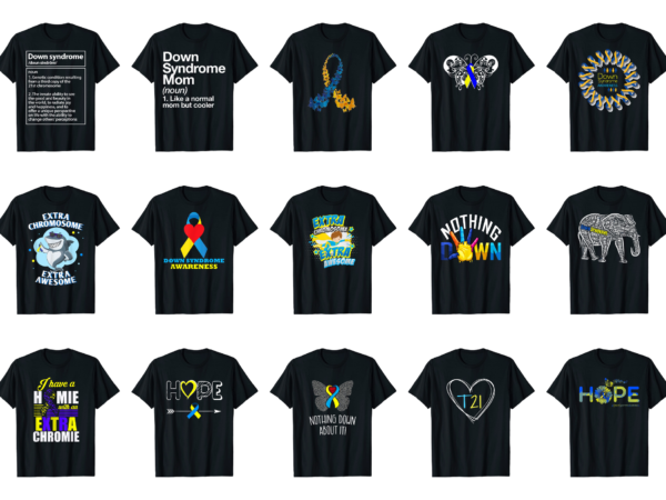 15 down syndrome awareness shirt designs bundle for commercial use part 4, down syndrome awareness t-shirt, down syndrome awareness png file, down syndrome awareness digital file, down syndrome awareness gift,