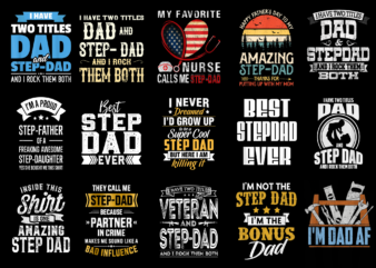 15 Step Dad Shirt Designs Bundle For Commercial Use Part 3, Step Dad T-shirt, Step Dad png file, Step Dad digital file, Step Dad gift, Step Dad download, Step Dad design