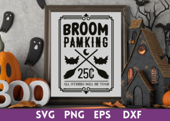 broom pamking 25c all others will be toad svg,broom pamking 25c all others will be toad tshirt designs