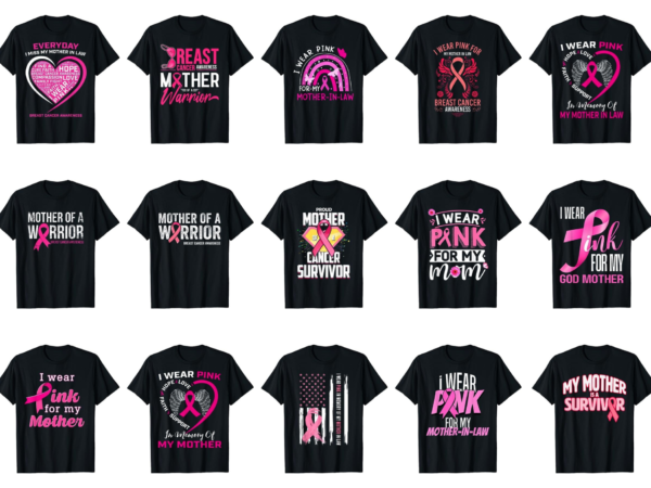 15 breast cancer awareness for mom shirt designs bundle for commercial use part 2, breast cancer awareness t-shirt, breast cancer awareness png file, breast cancer awareness digital file, breast cancer