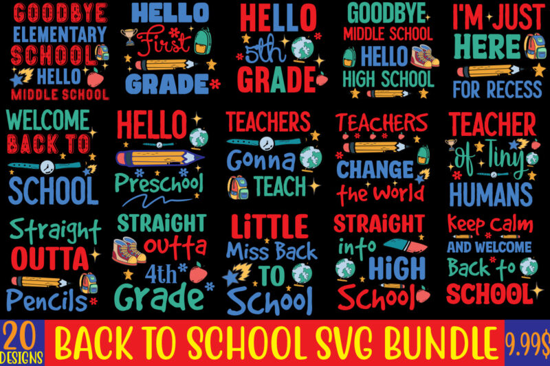 Back to School SVG Bundle,20 Designs ,on sell Design ,Big Sell Design,Blessed Teacher T-shirt Design,Back,to,School,Svg,Bundle,SVGs,quotes-and-sayings,food-drink,print-cut,mini-bundles,on-sale,Girl,First,Day,of,School,Shirt,,Pre-K,Svg,,Kindergarten,,1st,,2,Grade,Shirt,Svg,File,for,Cricut,&,Silhouette,,Png,Hello,Grade,School,Bundle,Svg,,Back,To,School,Svg,,First,Day,of,School,Svg,,Hello,Grade,Shirt,Svg,,School,Bundle,Svg,,Teacher,Bundle,Svg,Hello,School,SVG,Bundle,,Back,to,School,SVG,,Teacher,svg,,School,,School,Shirt,for,Kids,svg,,Kids,Shirt,svg,,hand-lettered,,Cut,File,Cricut,Back,to,School,Svg,Bundle,,Hello,Grade,Svg,,First,Day,of,School,Svg,,Teacher,Svg,,Shirt,Design,,Cut,File,for,Cricut,,Silhouette,,PNG,,DXFTeacher,Svg,Bundle,,Teacher,Quote,Svg,,Teacher,Svg,,School,Svg,,Teacher,Life,Svg,,Back,to,School,Svg,,Teacher,Appreciation,Svg,Back,to,School,SVG,Bundle,,,Teacher,Tshirt,Bundle,,Teacher,svg,bundle,teacher,svg,back,to,,school,svg,back,to,school,svg,bundle,,bundle,cricut,svg,design,digital,download,dxf,e