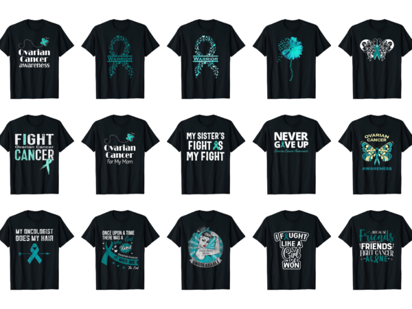 15 ovarian cancer awareness shirt designs bundle for commercial use part 4, ovarian cancer awareness t-shirt, ovarian cancer awareness png file, ovarian cancer awareness digital file, ovarian cancer awareness gift,