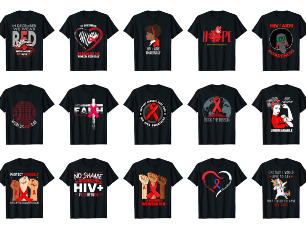 15 world aids day shirt designs bundle for commercial use part 4, world aids day t-shirt, world aids day png file, world aids day digital file, world aids day gift,