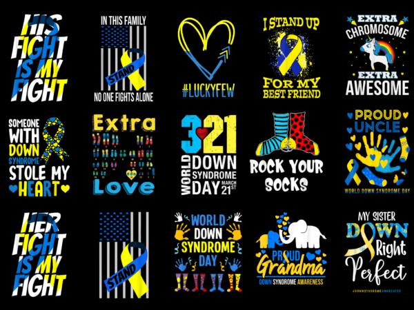 15 down syndrome awareness shirt designs bundle for commercial use part 3, down syndrome awareness t-shirt, down syndrome awareness png file, down syndrome awareness digital file, down syndrome awareness gift,