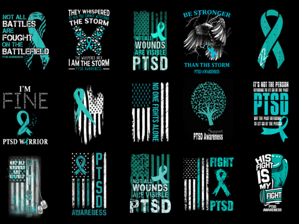 15 ptsd awareness shirt designs bundle for commercial use part 3, ptsd awareness t-shirt, ptsd awareness png file, ptsd awareness digital file, ptsd awareness gift, ptsd awareness download, ptsd awareness design