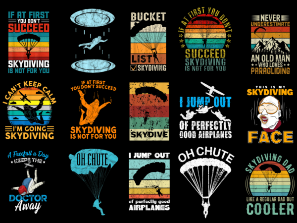 15 sky diving shirt designs bundle for commercial use part 3, sky diving t-shirt, sky diving png file, sky diving digital file, sky diving gift, sky diving download, sky diving design