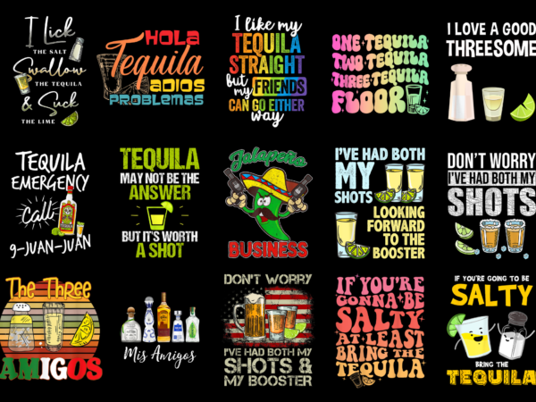 15 tequila shirt designs bundle for commercial use part 1, tequila t-shirt, tequila png file, tequila digital file, tequila gift, tequila download, tequila design