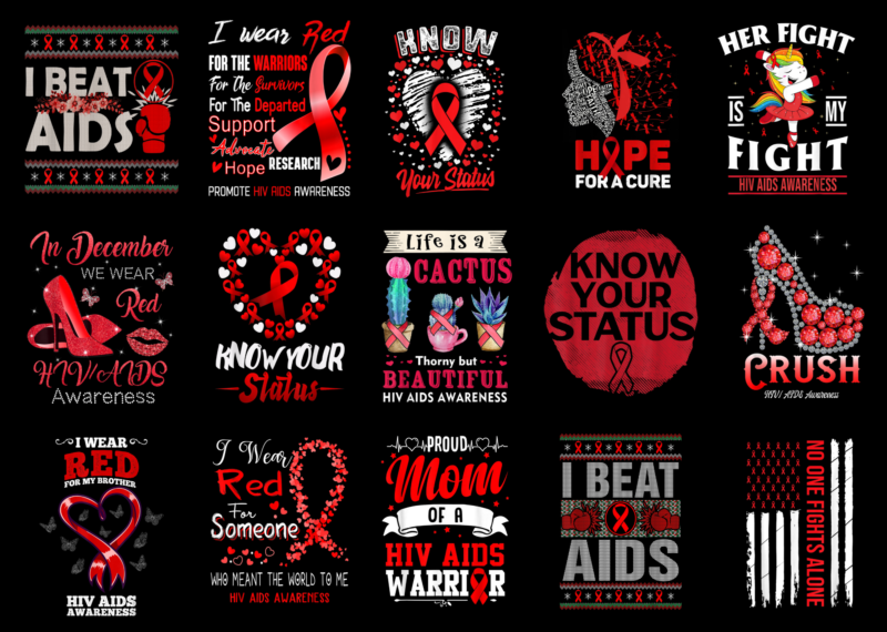 15 World AIDS Day Shirt Designs Bundle For Commercial Use Part 3, World AIDS Day T-shirt, World AIDS Day png file, World AIDS Day digital file, World AIDS Day gift,