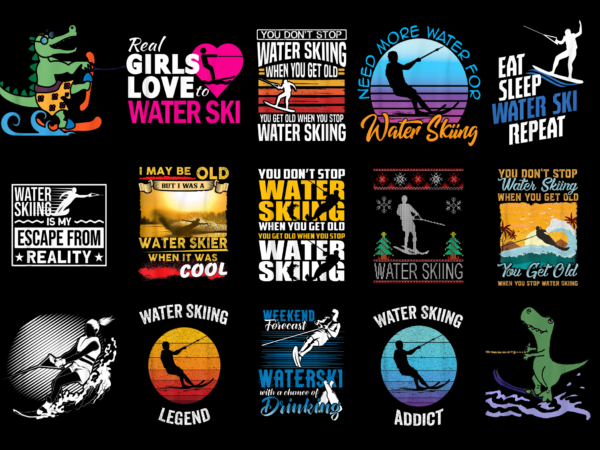 15 water skiing shirt designs bundle for commercial use part 3, water skiing t-shirt, water skiing png file, water skiing digital file, water skiing gift, water skiing download, water skiing design