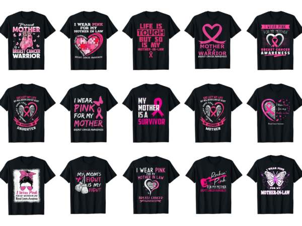 15 breast cancer awareness for mom shirt designs bundle for commercial use part 6, breast cancer awareness t-shirt, breast cancer awareness png file, breast cancer awareness digital file, breast cancer