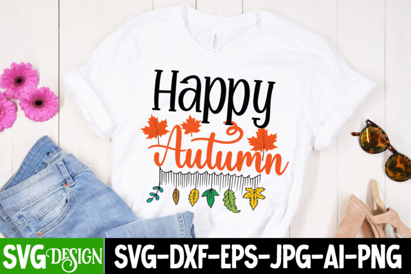 #Thanksgiving T-Shirt Design bundle,#Fall T-Shirt Design, Autumn T-Shirt Design Bundle ,Gather Here With Grateful Hearts T-Shirt Design, Gather Here With Grateful Hearts Vector t-shirt Design, Fall SVG Bundle, Fall Svg,