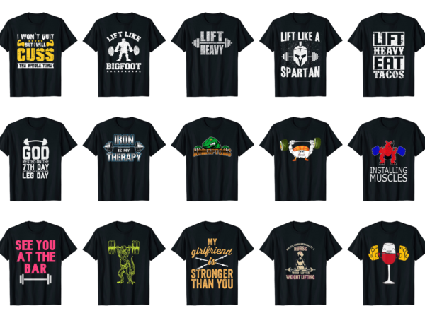 15 weight lifting shirt designs bundle for commercial use part 4, weight lifting t-shirt, weight lifting png file, weight lifting digital file, weight lifting gift, weight lifting download, weight lifting design