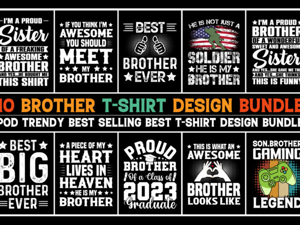 Brother t-shirt design bundle