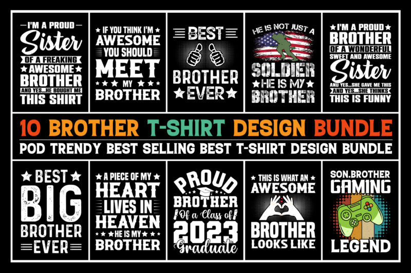 Brother T-Shirt Design Bundle