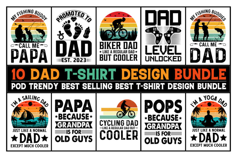 Dad T-Shirt Design Bundle