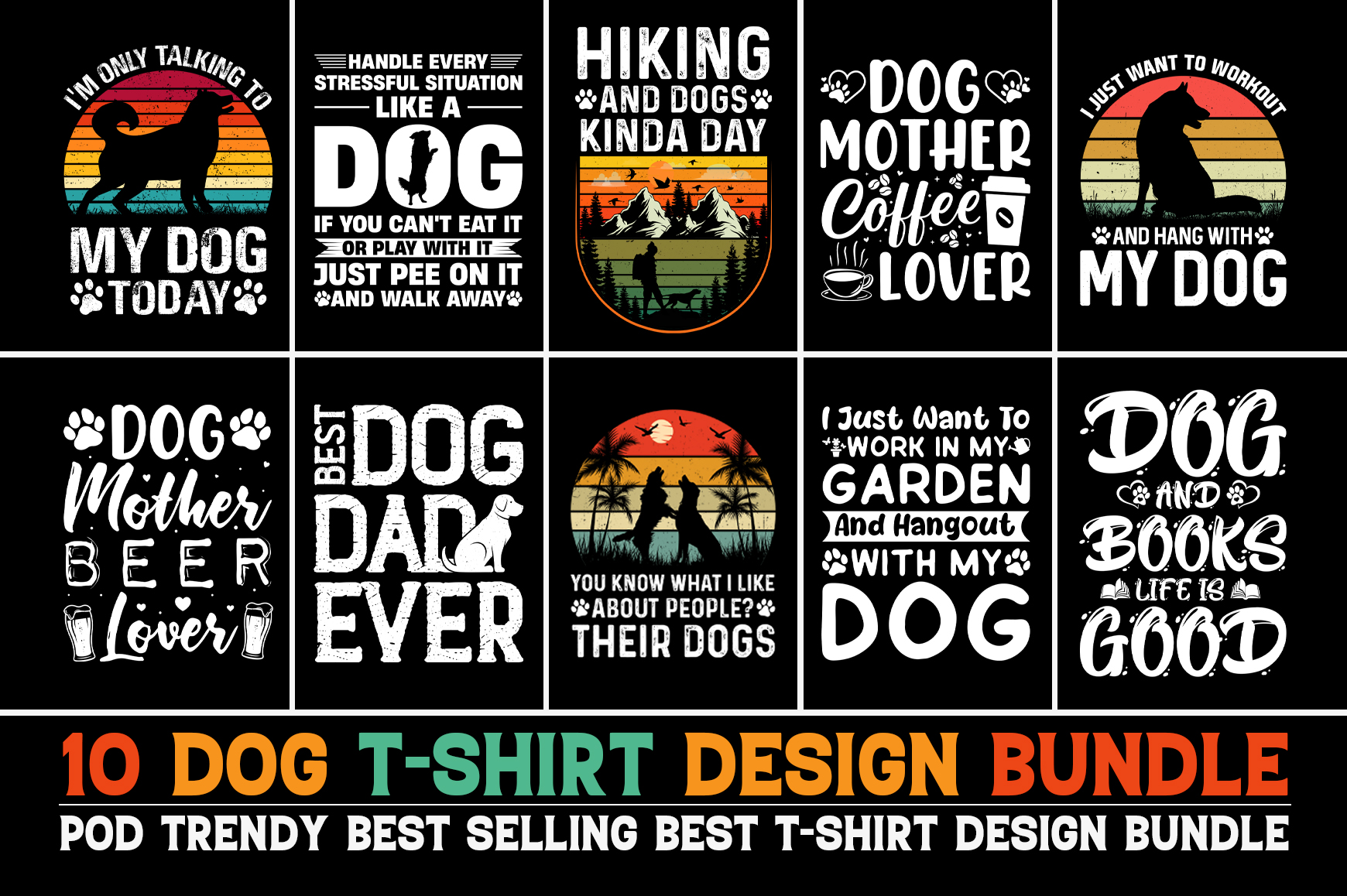 Dog T-Shirt Design Bundle - Buy t-shirt designs