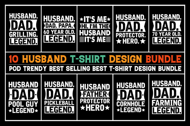 Husband Legend T-Shirt Design Bundle