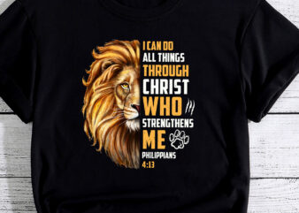 I Can Do All Things Through Christ Jesus Lion Christian Gift PC