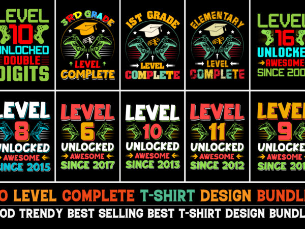 Level complete unlocked t-shirt design bundle