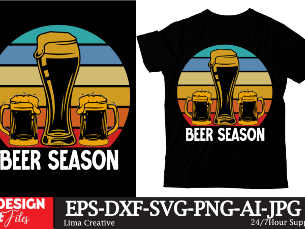 Beer season t-shirt design,beer t-shirt design ,sadrink beer t-shirt design,beers,30 beers,dutch beers,types of beers,best craft beers,champagne of beers,beer,veer,sam seder,amsterdam craft beers,best dutch craft beers,dance fever,seder majority,beer hops,beer type,beer types,wired beer,beer