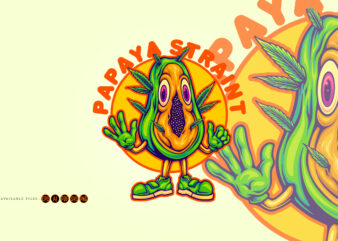 Satisfy papaya weed strain peaceful high t shirt template vector