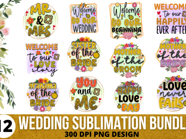 Wedding sublimation bundle, wedding sublimation t-shirt design