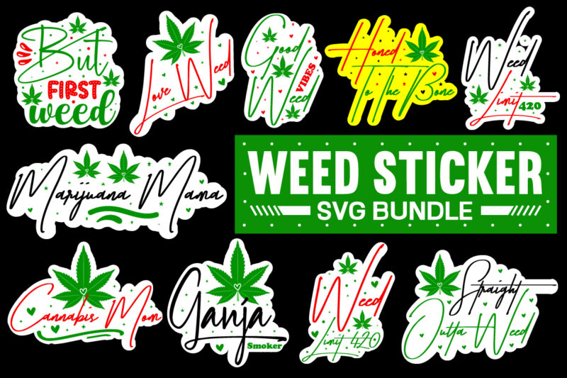 Weed Svg Bundle , Weed Sticker Svg Bundle,Weed svg, Cannabis svg, Cannibu svg,Weed svg Bundle, svg Cannabis, Weeds svg, Digital Vector Download, SVG Weed, Weed svg for Cricuts,Weed SVG Bundle,