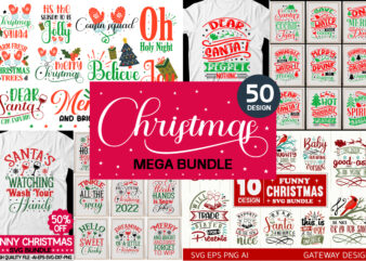 Christmas Svg Bundle,CHRISTMAS MEGA BUNDLE, Christmas Svg Bundle, Christmas 2022 svg, Christmas svg, Winter svg, Holidays svg,Commercial Use Cut Files Cricut ,Funny Christmas SVG Bundle, Christmas sign svg , Merry t shirt vector file