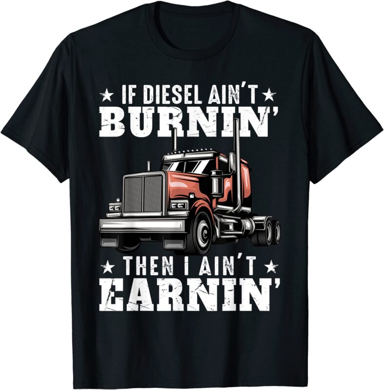 Funny Trucker Design For Men Women Semi Truck Driver Lover | Essential  T-Shirt