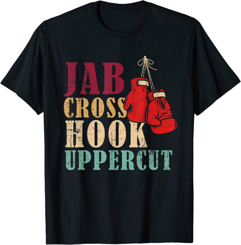 Jab Cross Hook Uppercut Women Shirt Boxing Fight Shirt by  amauridacianshirts - Issuu