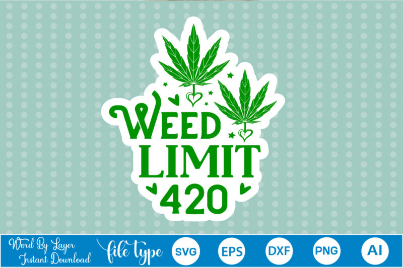 Weed Sticker SVG Bundle weed sticker svg bundle, weed sticker svg, weed sticker, weed sticker png, weed sticker svg bundle, weed sticker design, weed design, weed sticker bundle, sticker bundle,