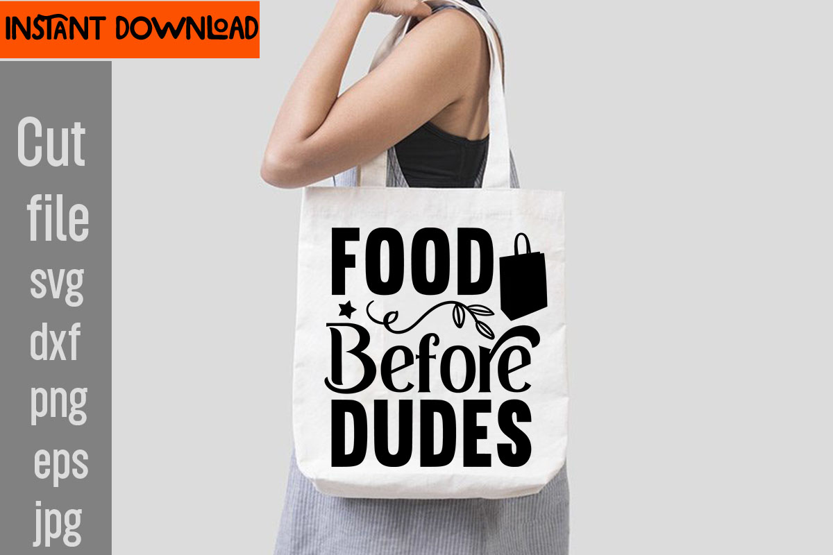 Food Before Dudes T-Shirt Design,Do Not Disturb Shopping In.