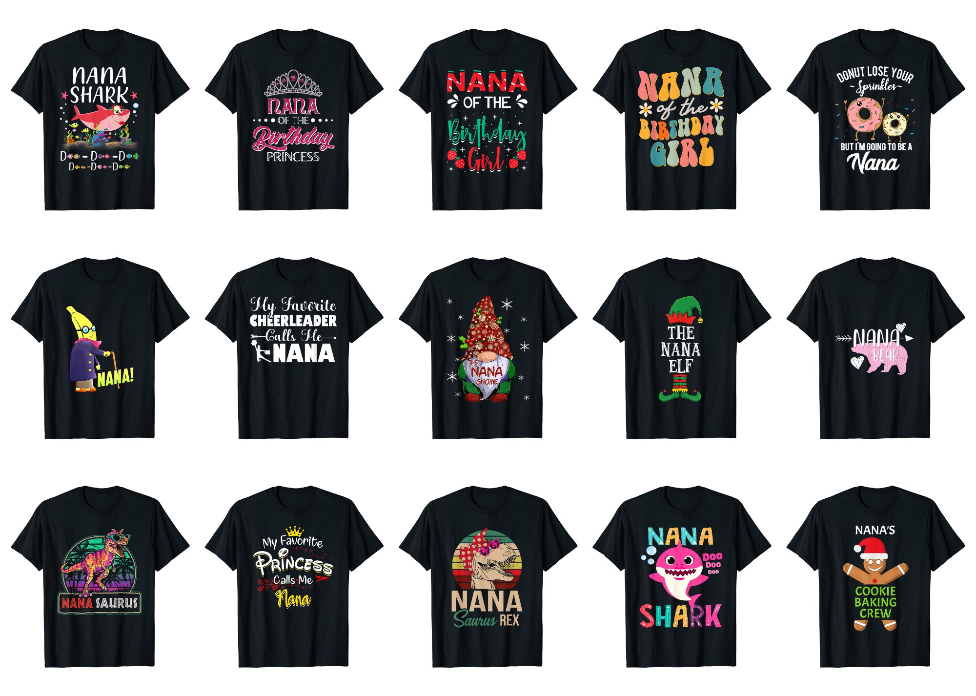 15 Nana Shirt Designs Bundle For Commercial Use Part 4, Nana T-shirt ...