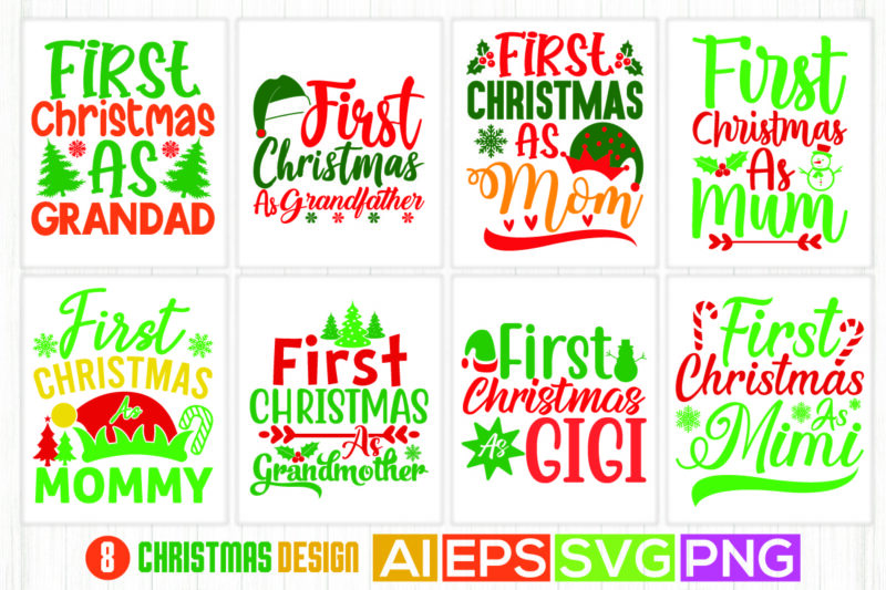 christmas typography lettering design, celebrate gift for grandad, happy mommy day holiday event christmas clothing