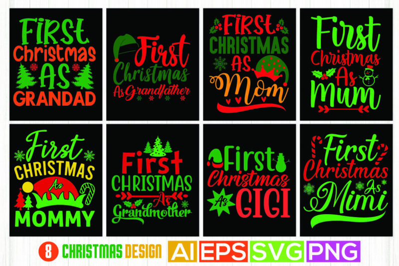 christmas typography lettering design, celebrate gift for grandad, happy mommy day holiday event christmas clothing