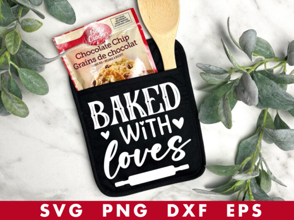 Baked with loves svg, baked with loves tshirt