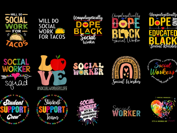 15 social worker shirt designs bundle for commercial use part 4, social worker t-shirt, social worker png file, social worker digital file, social worker gift, social worker download, social worker design