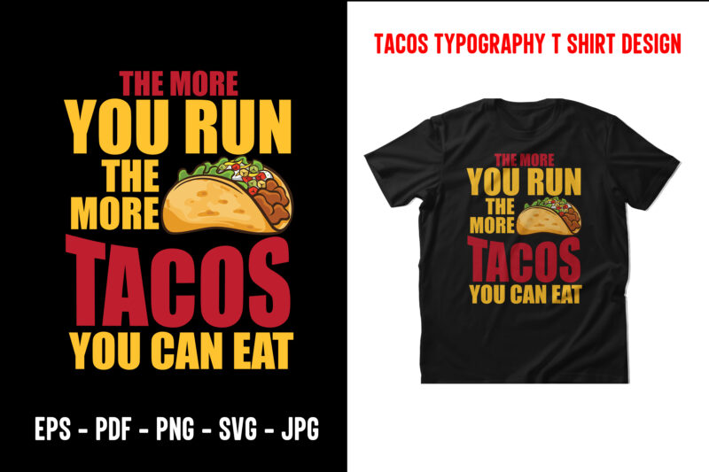 Tacos graphic t shirt design bundle, World tacos day t shirt, World typography tacos day t shirt design, Tacos lettering t shirt, tacos t shirt design, taco t shirts designs,