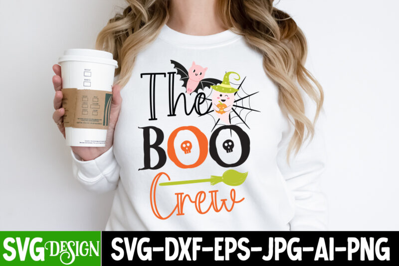 The Boo Crew T-Shirt Design, The Boo Crew Vector T-Shirt Desgn, Witches Be Crazy T-Shirt Design, Witches Be Crazy Vector T-Shirt Design, Happy Halloween T-Shirt Design, Happy Halloween Vector t-Shirt