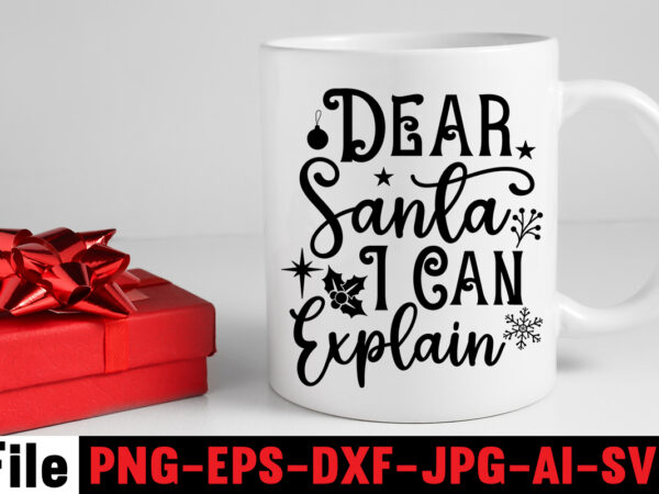 Dear santa i can explain svg cut file,days until christmas svg cut file,baking spirits bright svg cut file, baby it’s cold outside t-shirt design,baby,it\’s,cold,outside,svg,cut,file,5,christmas,round,sign,bundle,,santa,christmas,svg,bundle,,christmas,sign,svg,christmas,,round,sign,svg,christmas,,door,hanger,svg,christmas,,door,sign,svg,h