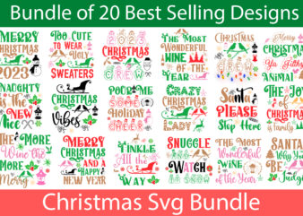 Christmas SVG Bundle ,20 SVG Designs,Merry Christmas And A Happy New Year T-shirt Design,I Wasn’t Made For Winter SVG cut fileWishing You A Merry Christmas T-shirt Design,Stressed Blessed & Christmas