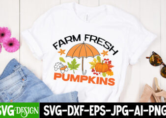 Farm Fresh Pumpkins T-Shirt Design, Farm Fresh Pumpkins Vector t-Shirt Design, Autumn Blessing T-Shirt Desgn, Autumn Blessing Vector T-Shirt Design, Fall SVG Bundle, Fall Svg, Autumn Svg, Thanksgiving Svg, Fall