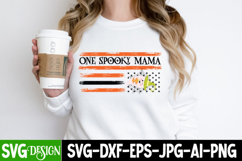 One Spooky Mama T-Shirt Design, One Spooky Mama Vector T-Shirt Design, One Spooky Mama Vector T-Shirt Design, Witches Be Crazy T-Shirt Design, Witches Be Crazy Vector T-Shirt Design, Happy Halloween