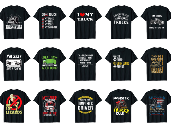 15 truck driver shirt designs bundle for commercial use part 3, truck driver t-shirt, truck driver png file, truck driver digital file, truck driver gift, truck driver download, truck driver design