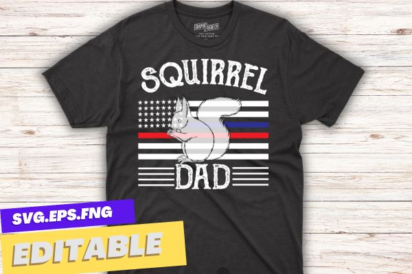 squirrel dad american-flag funny saying squirrel lover t shirt design vector, squirrel dad, american-flag, funny saying, squirrel lover, wild animal, squirrel hunting, Funny Squirrel Hunting