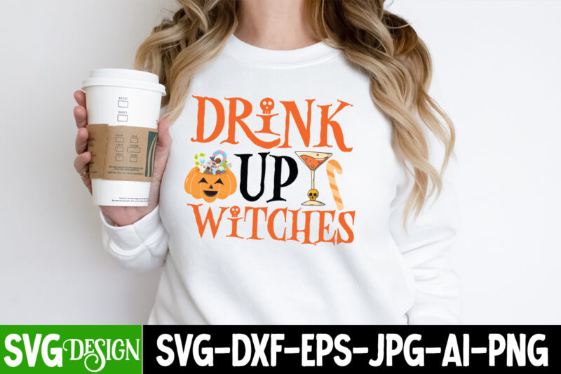 Drink Up Witches T-Shirt Design, Drink Up Witches Vector t-Shirt Design, 0-3, 022 halloween, 049, 06 halloween, 07, 089 00s, 1, 101, 1978, 1978 coloring, 2, 2 group, 2 roblox,