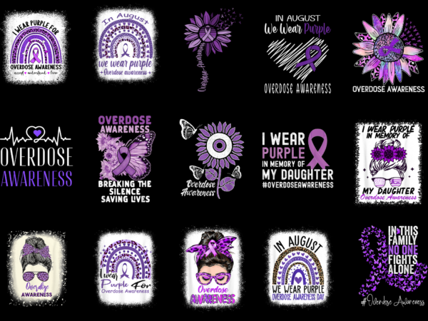 15 overdose awareness shirt designs bundle for commercial use part 4, overdose awareness t-shirt, overdose awareness png file, overdose awareness digital file, overdose awareness gift, overdose awareness download, overdose awareness design amz