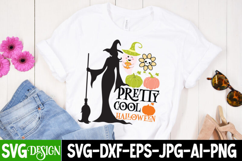 Pretty Cool Halloween T-Shirt Design, Pretty Cool Halloween Vector T-Shirt Design, Witches Be Crazy T-Shirt Design, Witches Be Crazy Vector T-Shirt Design, Happy Halloween T-Shirt Design, Happy Halloween Vector t-Shirt