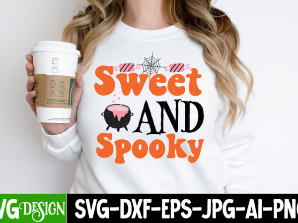 Sweet and spooky t-shirt design, sweet and spooky vector t-shirt design, witches be crazy t-shirt design, witches be crazy vector t-shirt design, happy halloween t-shirt design, happy halloween vector t-shirt